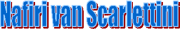 Nafiri van Scarlettini 